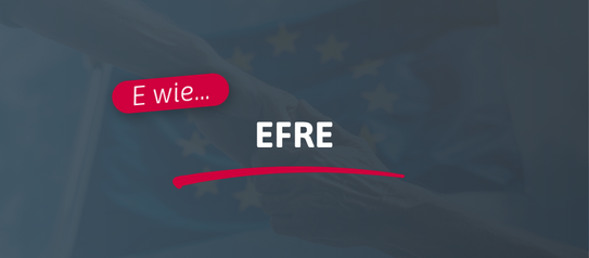 E wie... EFRE