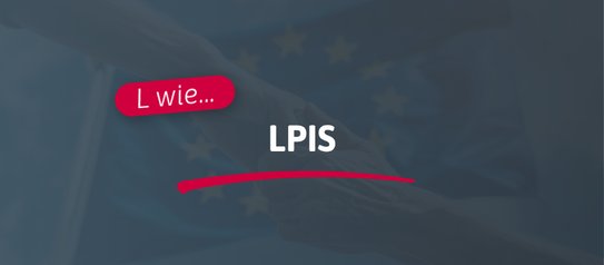 L wie... LPIS